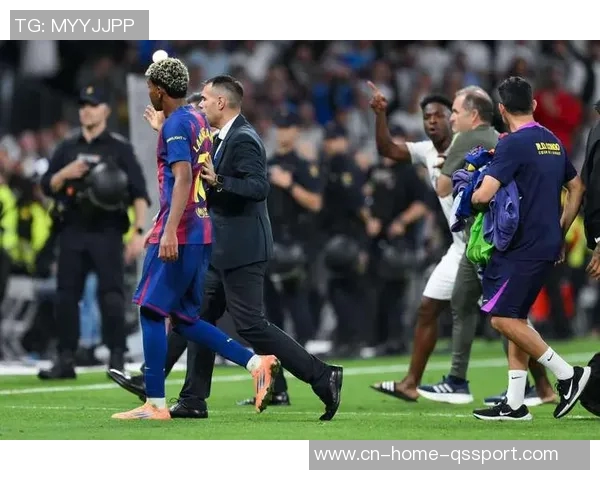 国家德比引发风波巴萨紧急取消亚马尔今日活动发言安排 国家德比引发风波巴萨紧急取消亚马尔今日活动发言安排